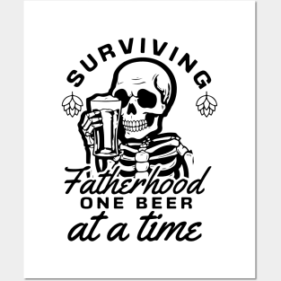 Surviving Fatherhood one beer at a time Funny Quote Hilarious Sayings Humor Posters and Art